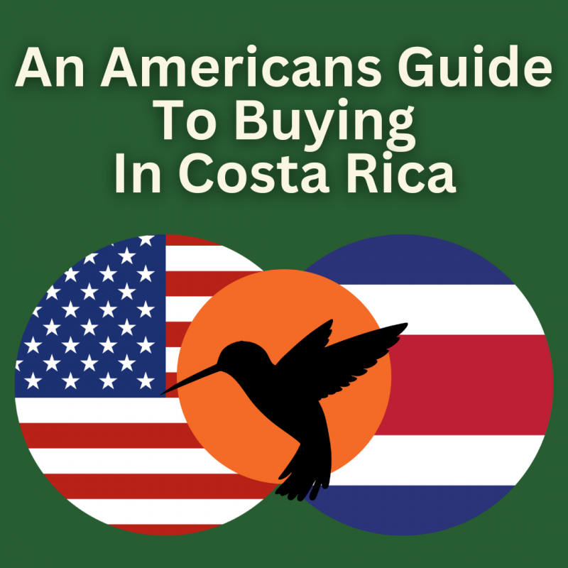 Can Americans Buy Property in Costa Rica? A Comprehensive Guide